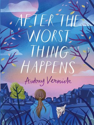 cover image of After the Worst Thing Happens